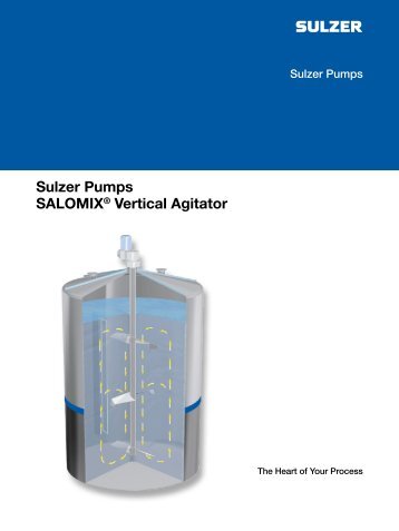 Sulzer Pumps SALOMIX Vertikale Ruhrwerke brorchure in german ...