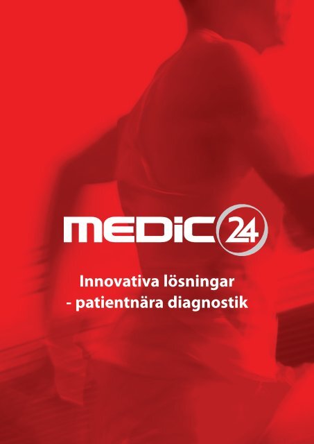 Innovativa lösningar - patientnära diagnostik - Medic24