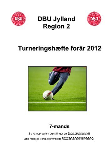 DBU Jylland Region 2 Turneringshæfte forår 2012 7-mands - Sunds ...