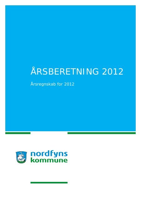 ÅRSBERETNING 2012 - Nordfyns Kommune