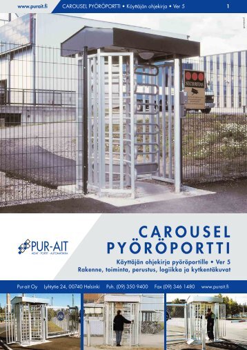 Carousel pyöröportti, käyttäjän ohjekirja - Pur-Ait Oy