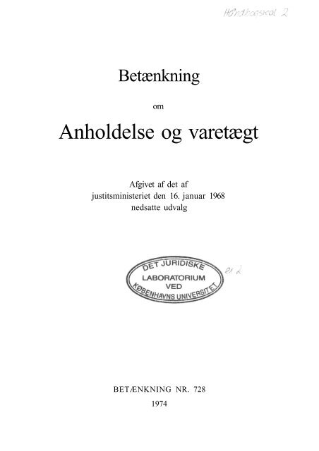 Betænkning 728 om anholdelse og varetægt - 1974 - Krim