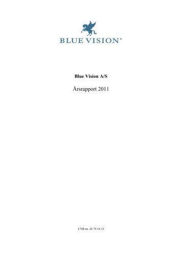 Arsrapport 2011 Blue Vision.pdf - GlobeNewswire