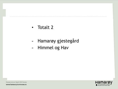 Hamarøymodellen – bare en utmerkelse, eller? - RKK Ofoten