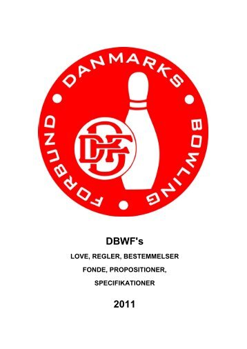 § 1 - Danmarks Bowling Forbund