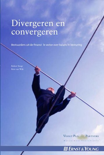 'Divergeren en convergeren'. Deze publicatie - Voogt Pijl & Partners ...