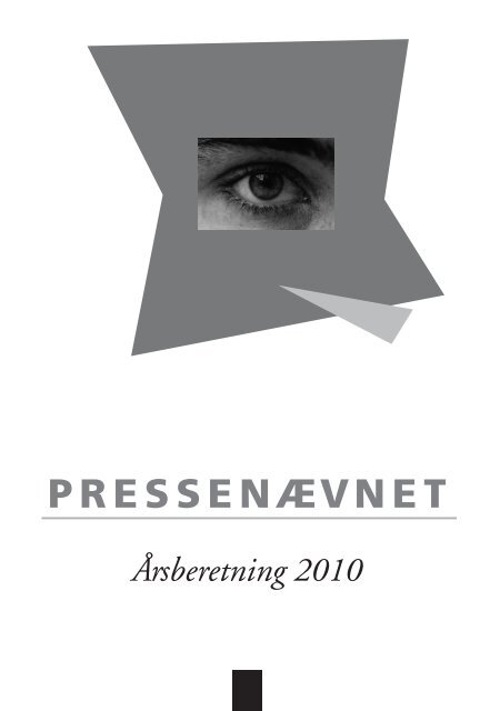 Årsberetning 2010 - Pressenævnet
