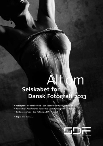 Alt om SDF 2013_Net_1.pdf - Selskabet for Dansk Fotografi