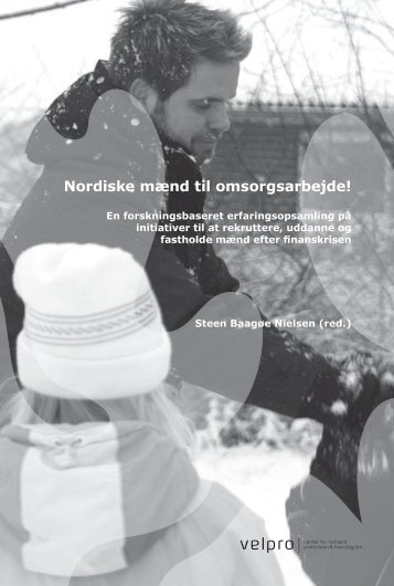 "Nordiske mænd til omsorgsarbejde" (.pdf) - Skift job - Ikke køn