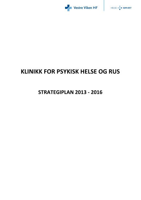 Strategiplan PHR 2013-2016 - Vestre Viken HF