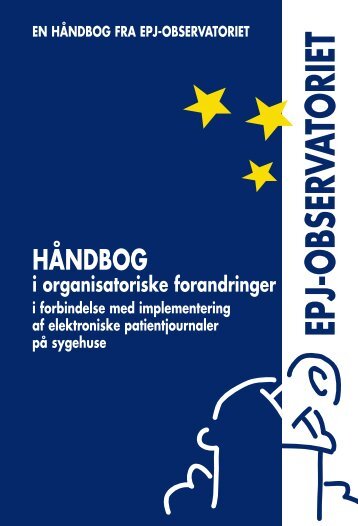 håndbog i organisatoriske forandringer - EPJ-Observatoriet