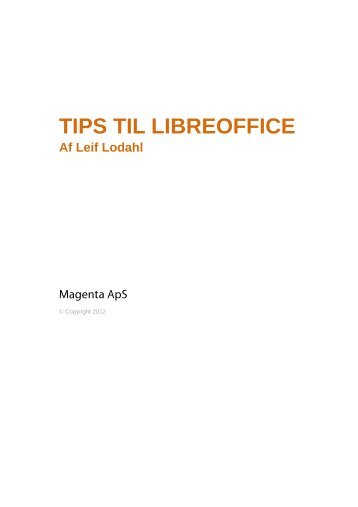 Tips til LibreOffice af Leif Lodahl - Gideonskolen