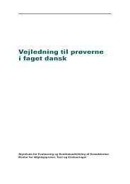 Vejledning til prøverne i faget dansk