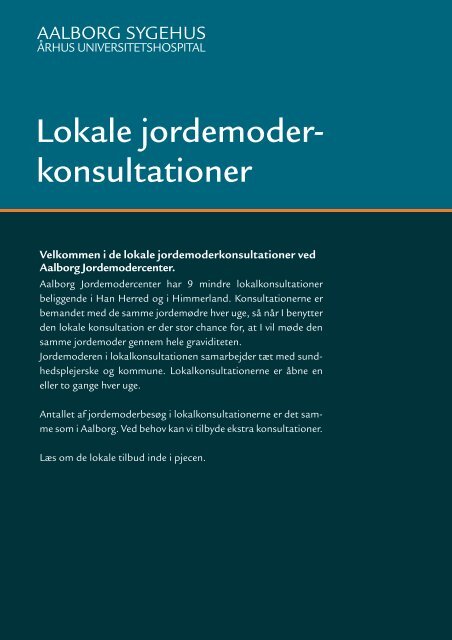 Lokale jordemoder- konsultationer - Aalborg Universitetshospital