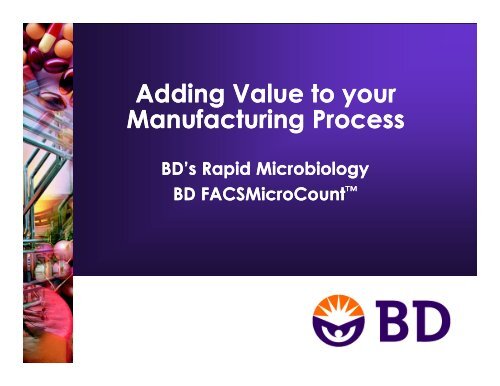 Adding value to your manufacturing process