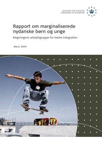 Rapport om marginaliserede nydanske børn og unge - Ny i Danmark