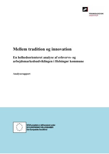 og arbejdsmarkedsudviklingen i Helsingør kommune - Analyserapport