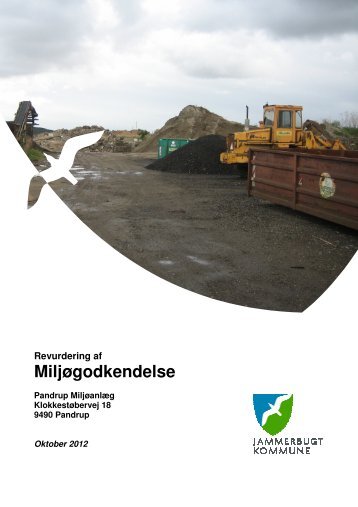 Miljøgodkendelse type K206, K211 og K212 - Jammerbugt Kommune