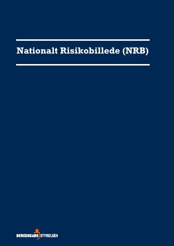 Nationalt Risikobillede (NRB) - Beredskabsstyrelsen