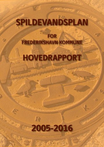 Hovedrapport - Spildevandsplan for Frederikshavn Kommune år ...