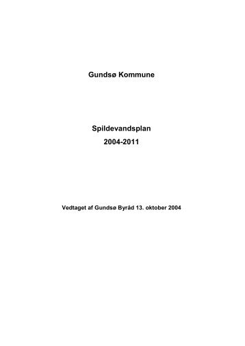 Gundsø Kommune Spildevandsplan 2004-2011 - Roskilde Forsyning