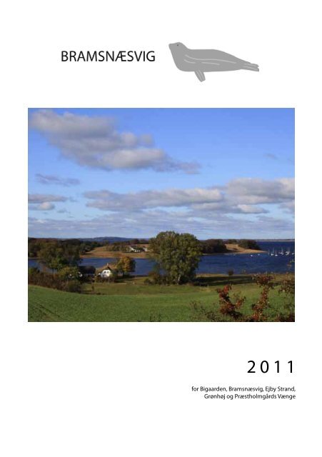 2011 - Bramsnæsvig Grundejerforening