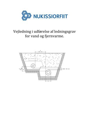 Vejledning i udførelse af ledningsgrav for vand og ... - Nukissiorfiit