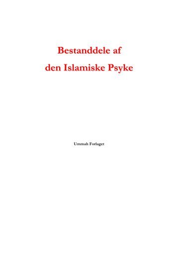 Bestanddele af den Islamiske Psyke - Hizb ut-Tahrir