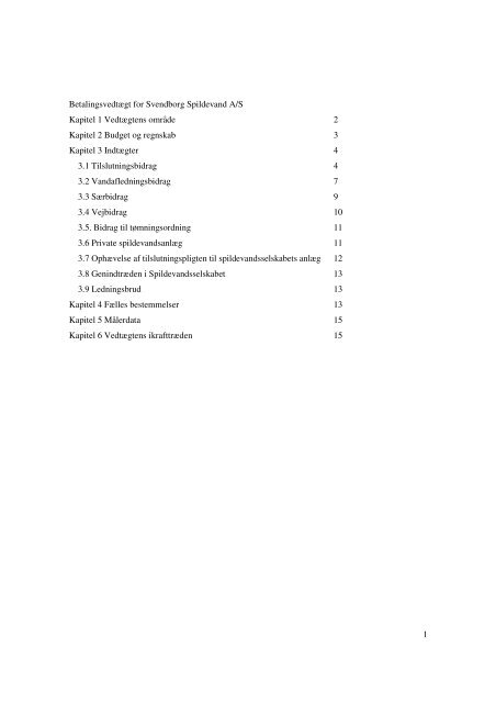 1 Betalingsvedtægt for Svendborg Spildevand A/S ... - Vand og Affald