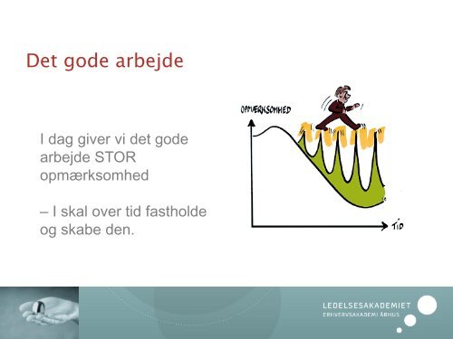 Det gode arbejdsliv, hvordan skaber vi balance mellem arbejdsliv ...