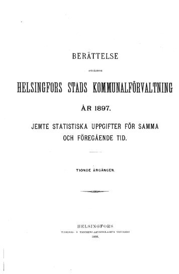 år 1897. jemte statistiska uppgifter för samma och föregående tid.