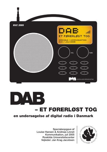 4 Hvorfor har vi DAB i Danmark? - Roskilde University Digital ...