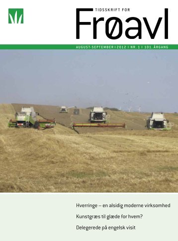 Tidsskrift for Frøavl nr. 1, august/september 2012 - DLF-TRIFOLIUM ...