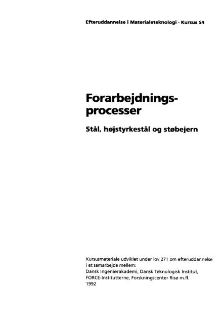 Forarbejdningsprocesser - Materials.dk