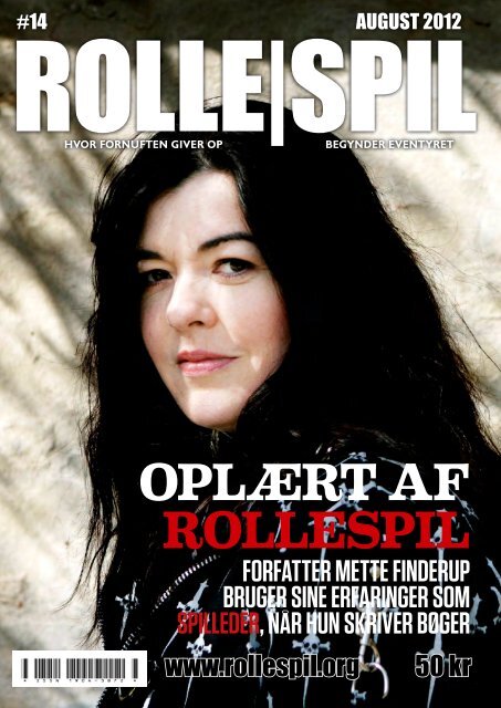 OPLÆRT AF ROLLESPIL - Magasinet ROLLE|SPIL