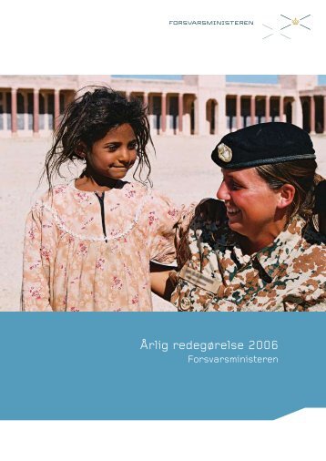 Årlig Redegørelse 2006 - Forsvarsministeriet