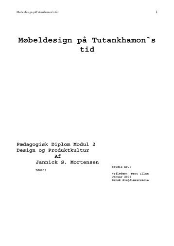 Møbeldesign på Tutankhamon`s tid - 40K - dansk sløjdlærerskole