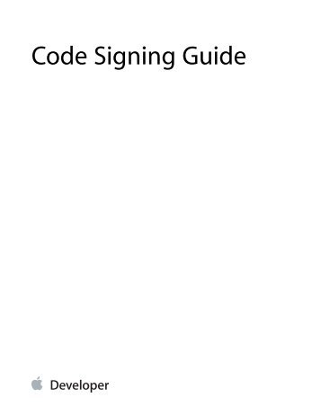 Code Signing Guide (TP40005929 6.0.0) - Apple Developer