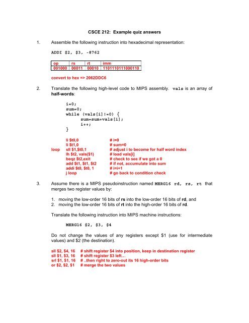 CSCE 212: Example quiz answers 1. Assemble the following ...