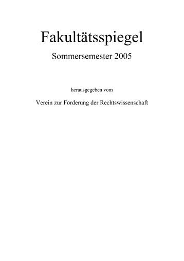 Fakultätsspiegel - Verein zur Förderung der Rechtswissenschaft ...