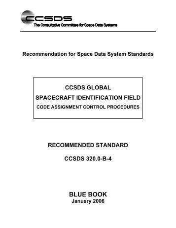 CCSDS Global Spacecraft Identification Field Code Assignment ...