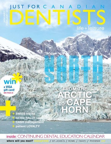 January/February 2012 - Just For Canadian Dentists Magazine