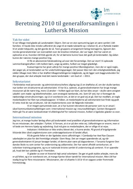 Læs formandsberetningen i sin helhed. - Luthersk Mission