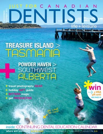 November December 2012 - Just For Canadian Dentists Magazine