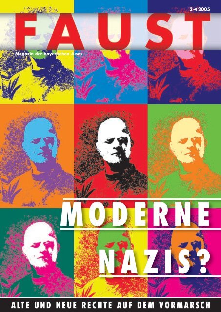 Faust Moderne Nazis Teil 1 - Jusos Bayern