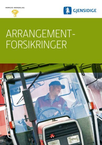 ARRANGEMENT- FORSIKRINGER - Norges Bondelag