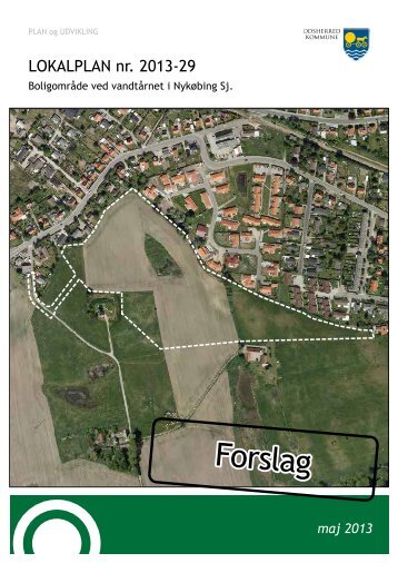 Lokalplanforslag nr. 2013-29 - Odsherred Kommune