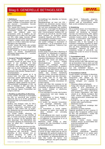 Bilag 6: GENERELLE BETINGELSER