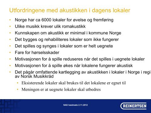 Musikklokaler, utfordringer, erfaringer v/Kristian E. Meisingset