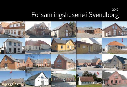 Forsamlingshusene i Svendborg - mitsvendborg